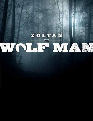 Watch Zoltan the Wolfman Online